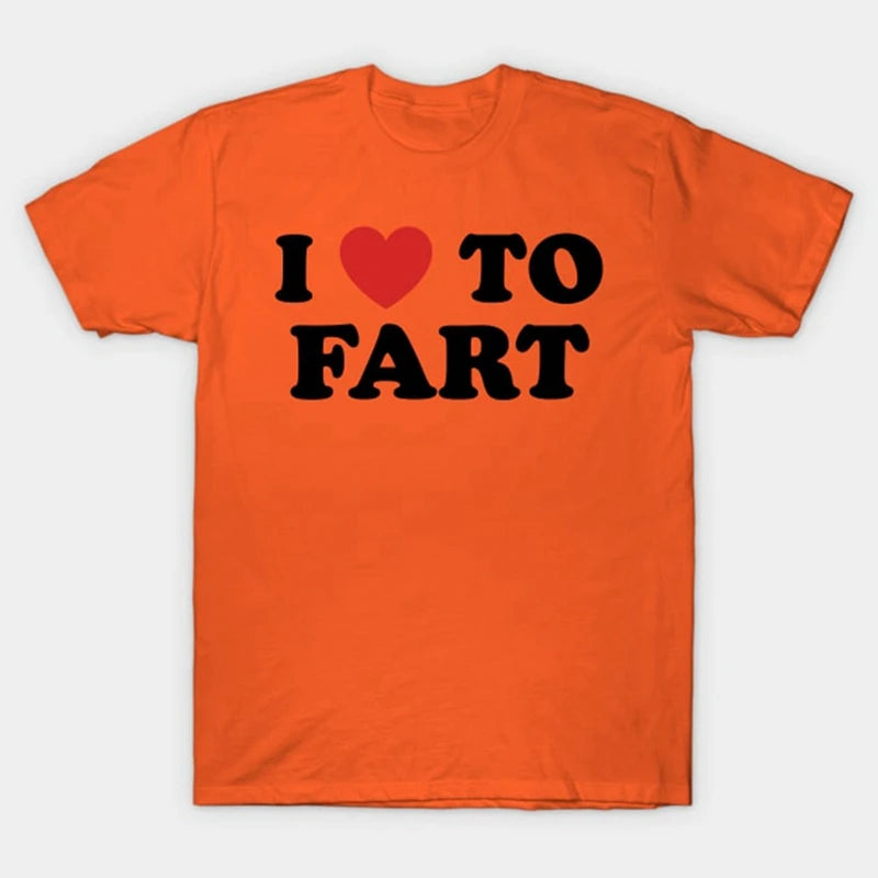 I Love To Fart Vicces  Férfi Női Pamut Laza Póló
